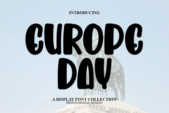Europe Day: A Display Font for Modern, Eye-Catching Design
