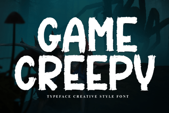 Game Creepy: A Font That Feels Like a Friendly Chat