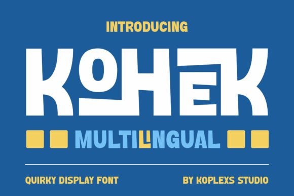Kohek: The Bold Display Font for Unforgettable Creative Projects