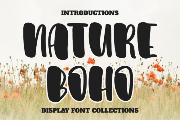 Nature Boho: Your Go-To Display Font for Organic Projects