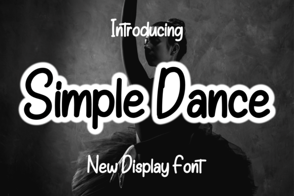 Simple Dance: The Handcrafted Display Font for Modern Brands